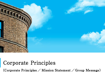 Corporate Principle(Corporate Prinsiples/Mission Statement/Group Message)
